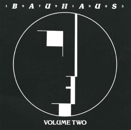 Bauhaus Volume Two - Bauhaus