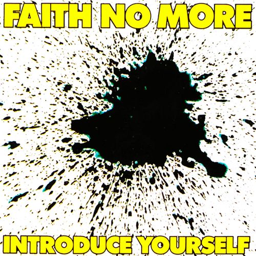 introduce yourself - faith no more
